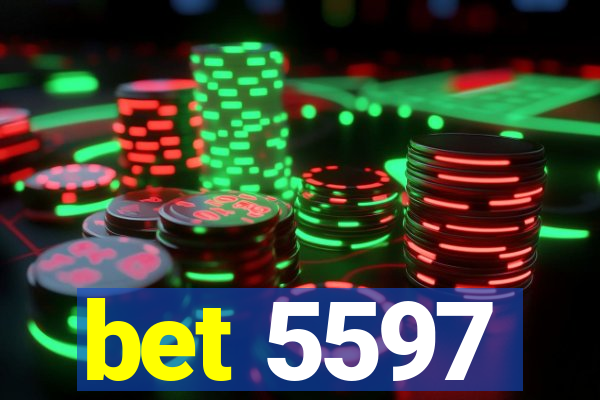 bet 5597