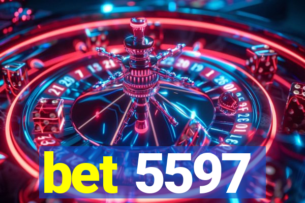 bet 5597