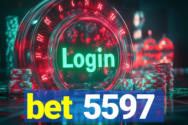 bet 5597