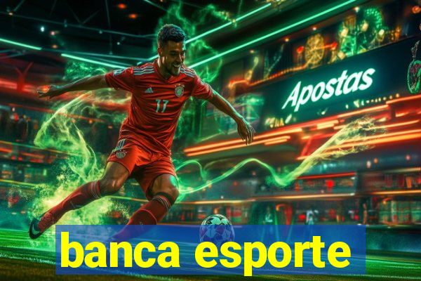 banca esporte