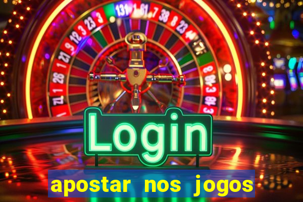 apostar nos jogos de hoje