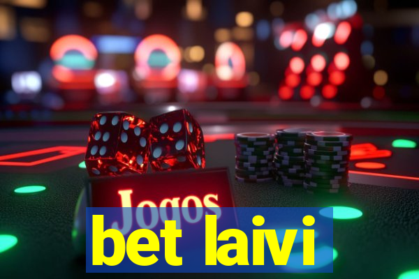 bet laivi