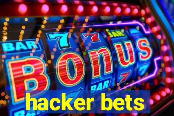 hacker bets