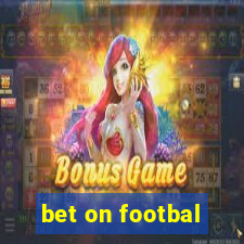 bet on footbal