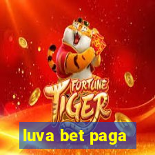 luva bet paga