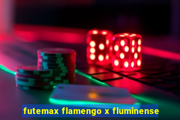 futemax flamengo x fluminense