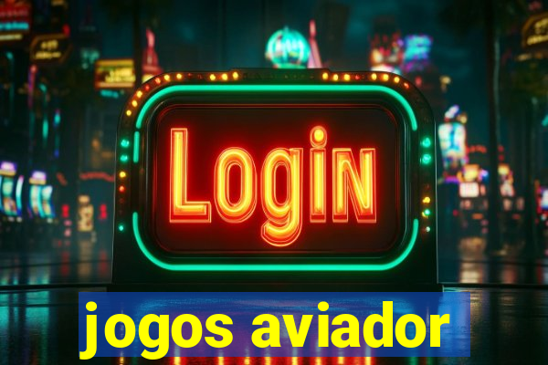 jogos aviador