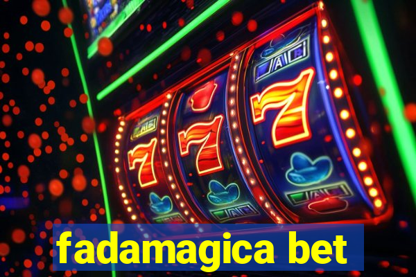 fadamagica bet