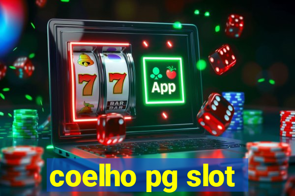 coelho pg slot