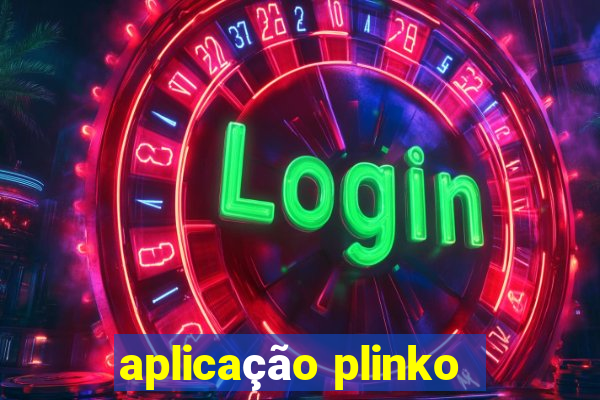 aplicação plinko