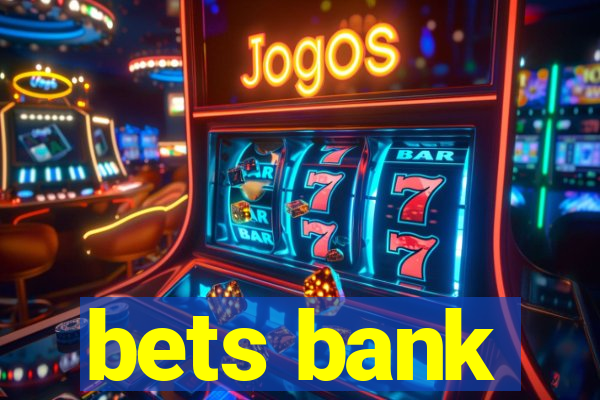 bets bank