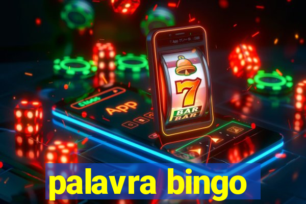 palavra bingo