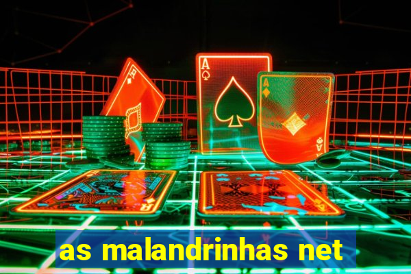 as malandrinhas net