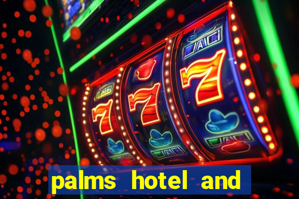 palms hotel and casino in las vegas