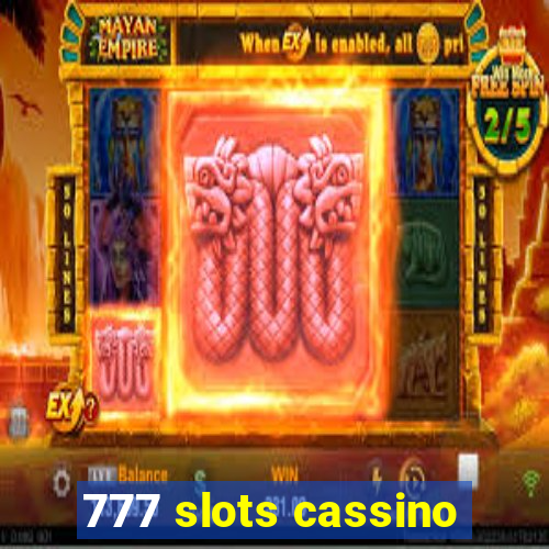 777 slots cassino