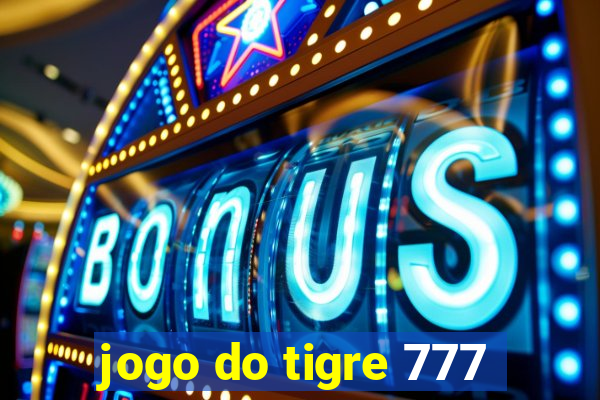 jogo do tigre 777