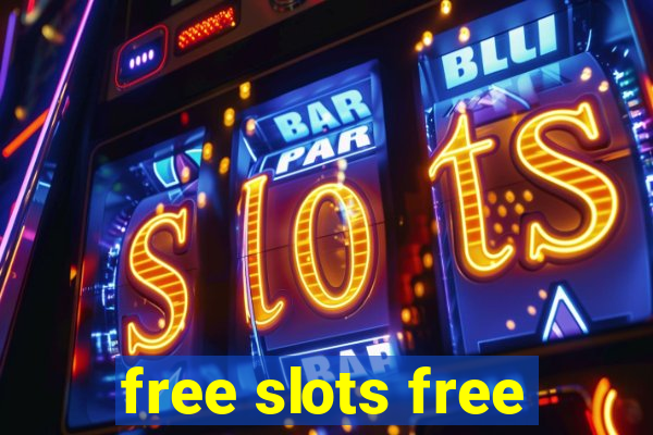 free slots free