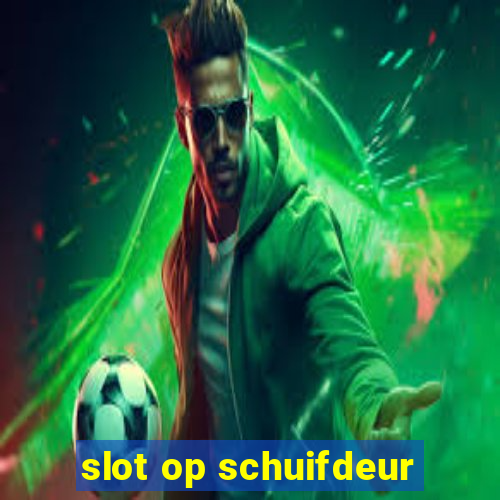 slot op schuifdeur