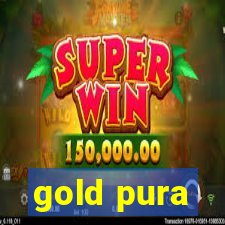 gold pura