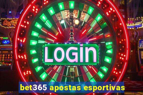 bet365 apostas esportivas