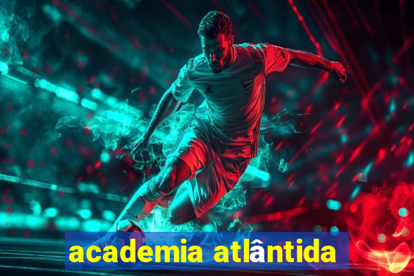 academia atlântida