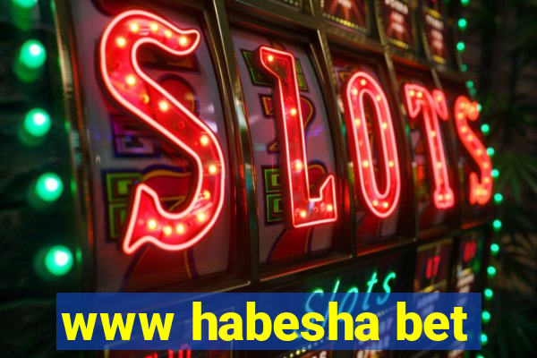 www habesha bet