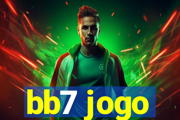 bb7 jogo