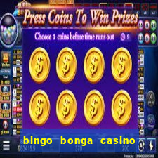 bingo bonga casino no deposit