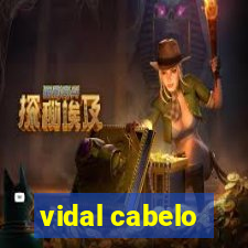 vidal cabelo