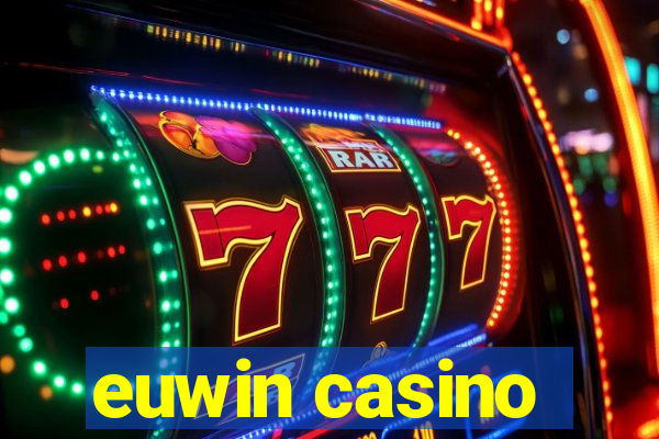 euwin casino