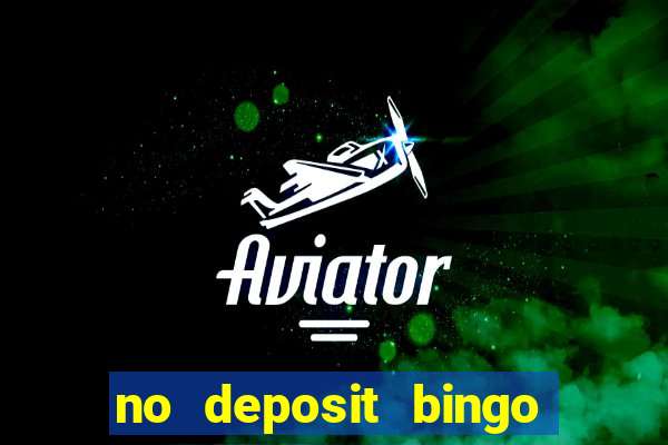 no deposit bingo sites 2021