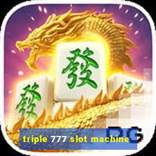 triple 777 slot machine