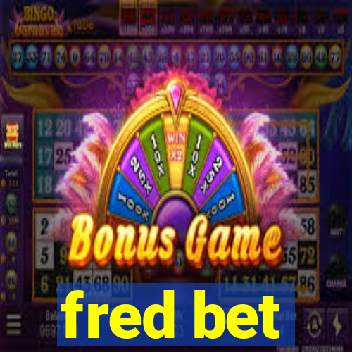 fred bet