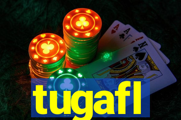 tugafl