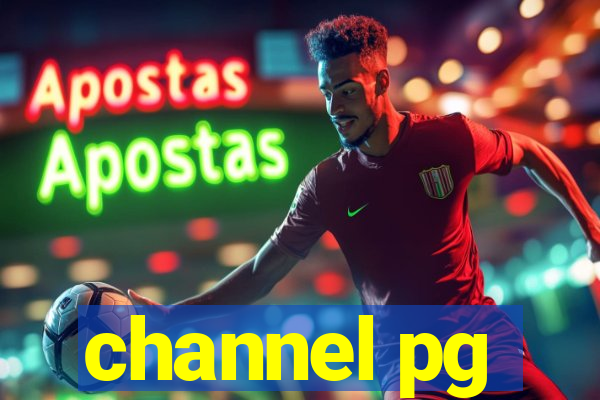 channel pg