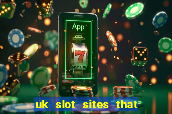 uk slot sites that accept paypal