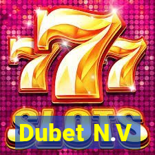 Dubet N.V