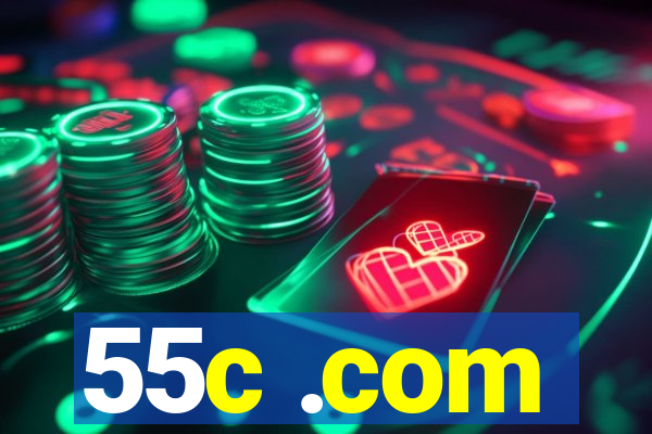 55c .com