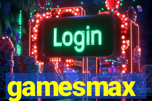 gamesmax