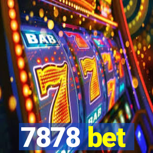 7878 bet