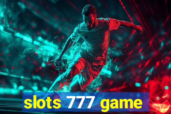 slots 777 game