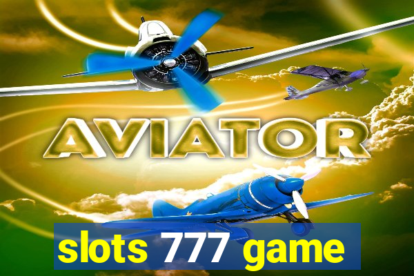 slots 777 game