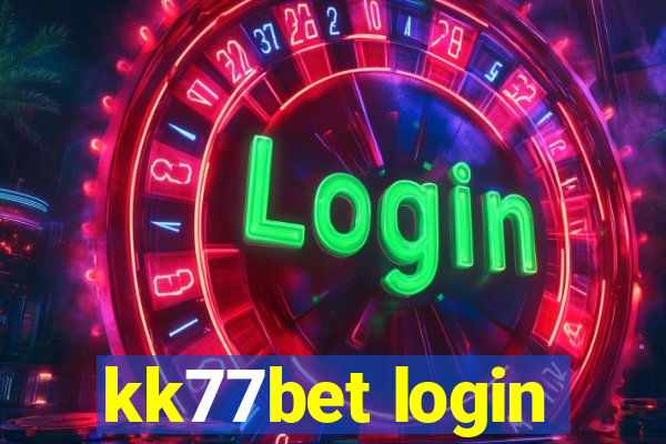 kk77bet login