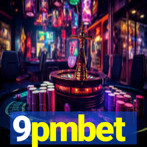 9pmbet