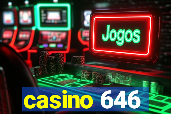 casino 646