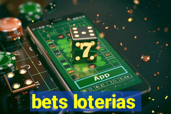 bets loterias