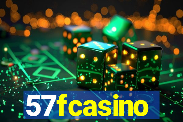 57fcasino