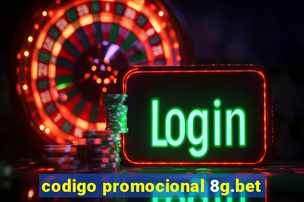 codigo promocional 8g.bet