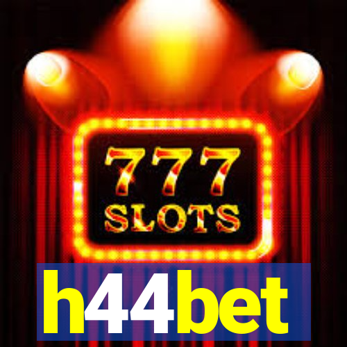 h44bet