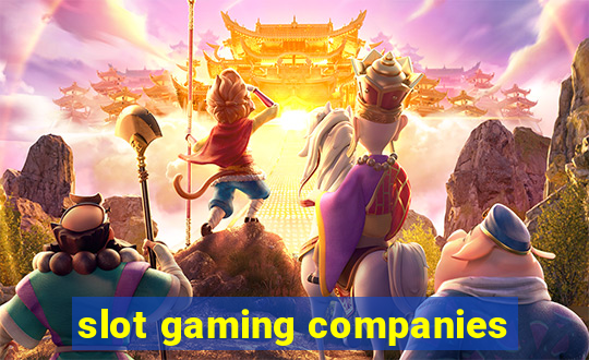 slot gaming companies